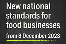 New National Standards For Food Businesses From 8 December 2023