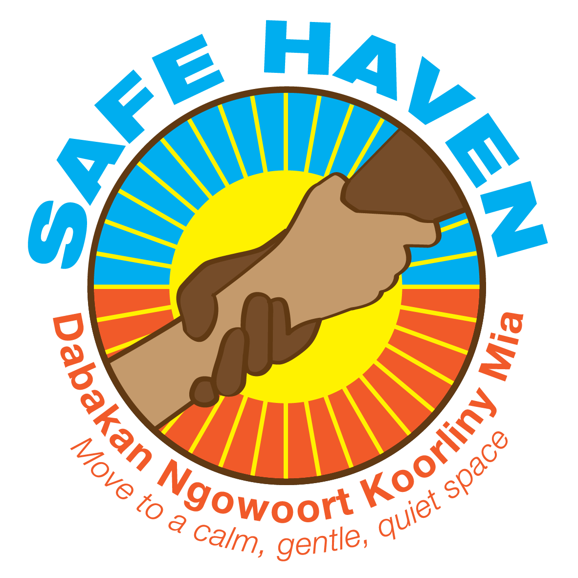 Safe Haven Logo - image of two hands clasping each other at wrists, in front of a sun with the the phrase Move to a calm, gentle, quiet space in Whadjuk Noongar language Dabakan Ngowoort Koorliny Mia.